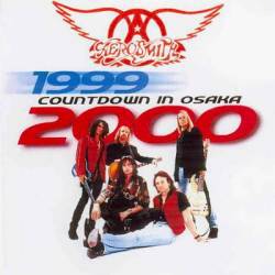 Aerosmith : Countdown in Osaka 1999-2000